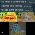 El sadwey