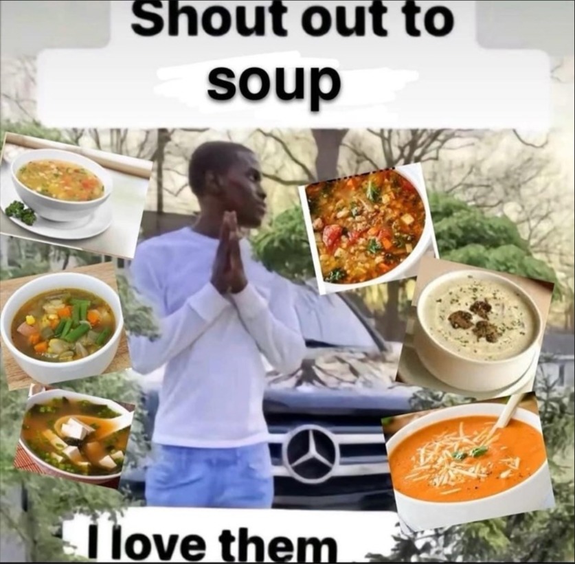 Yes soup - meme