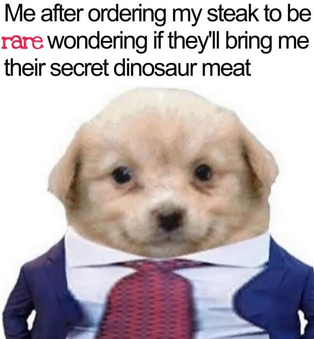 Rare steak - meme