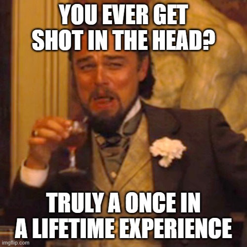 once-in-a-lifetime-experience-meme-by-peporap-memedroid