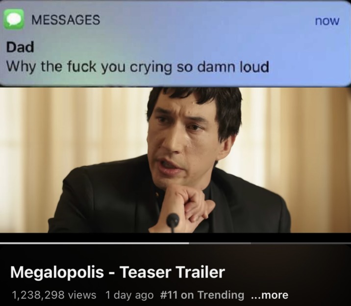 Megalopolis trailer meme