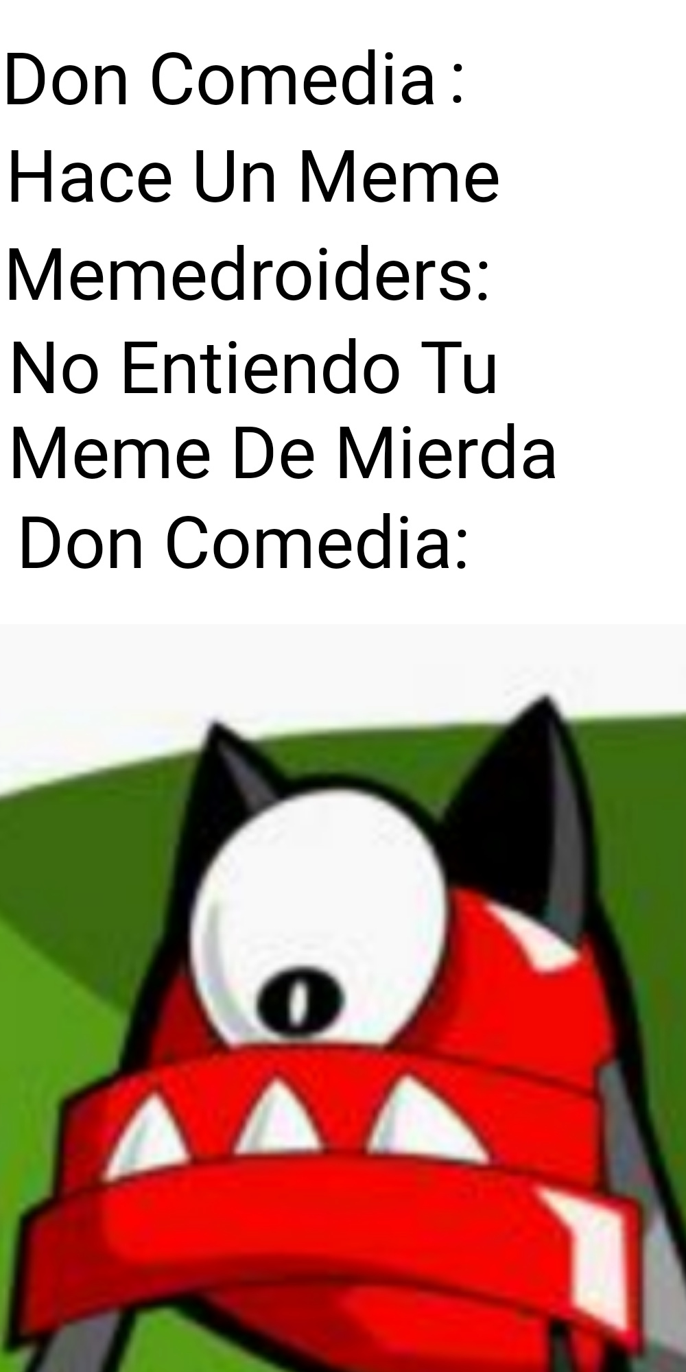 Así Era Don Comedia - meme