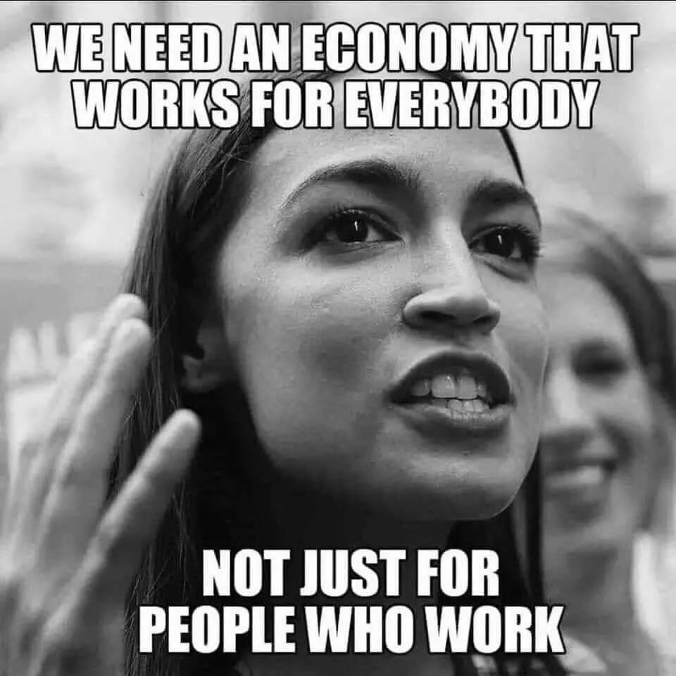 It's discrimination not to give money to people who don't work - meme