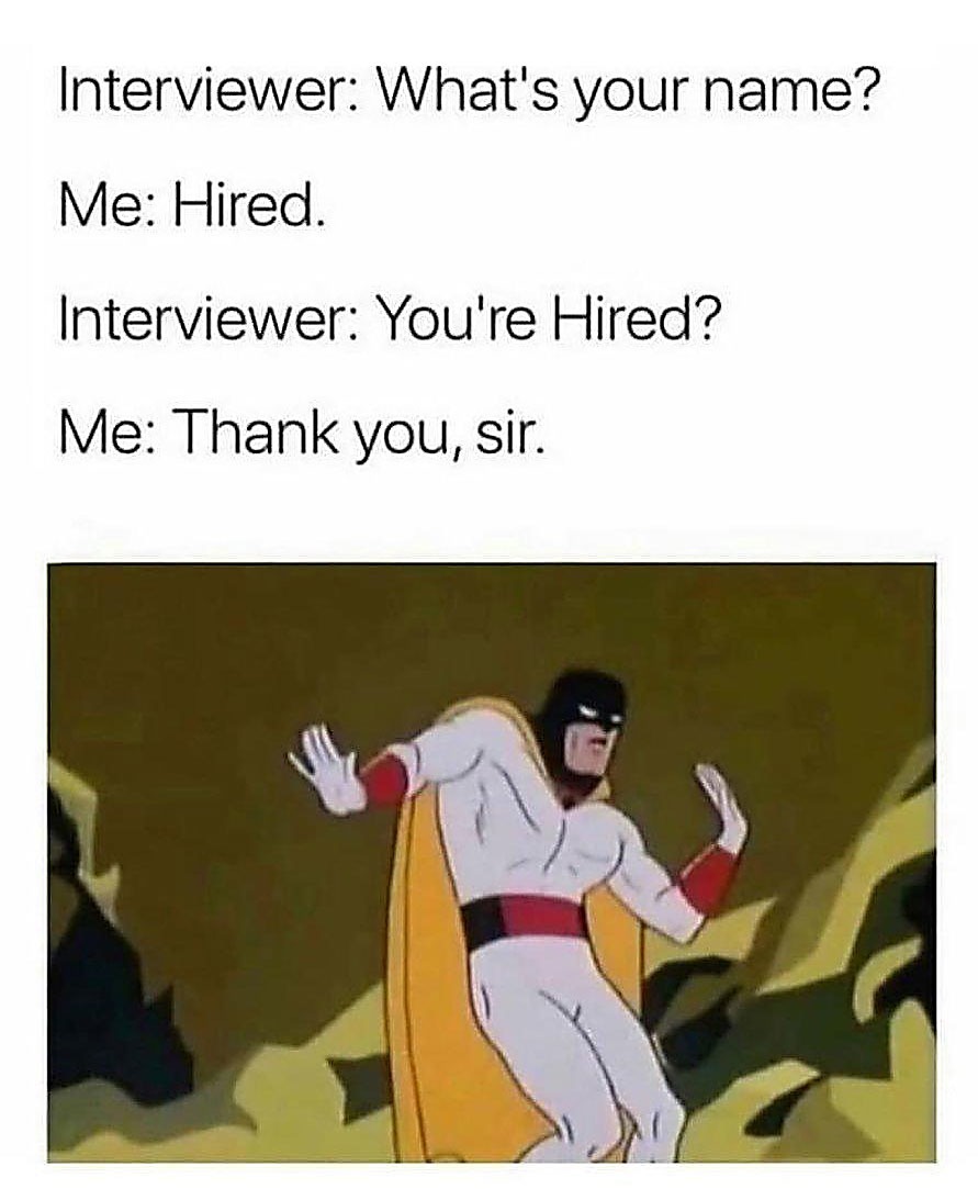 Job Interview - meme