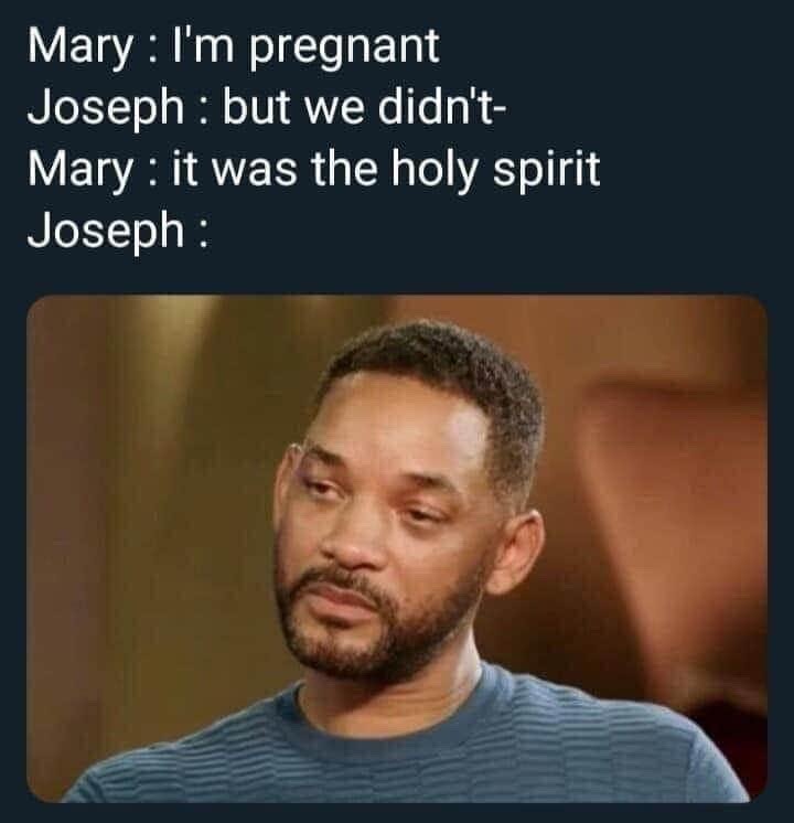 The Holy Spirit filled her - meme