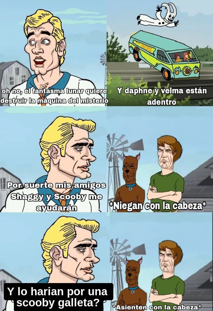 Scooby doo es god y el que diga lo contrario es un bot de Anas - meme
