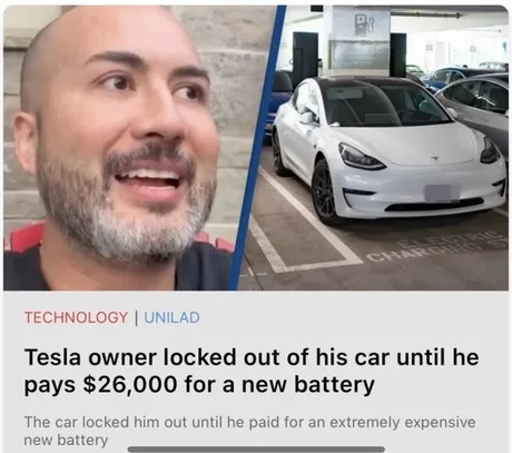Tesla owner locked out of his car until he pays $26,000 for a new battery - meme
