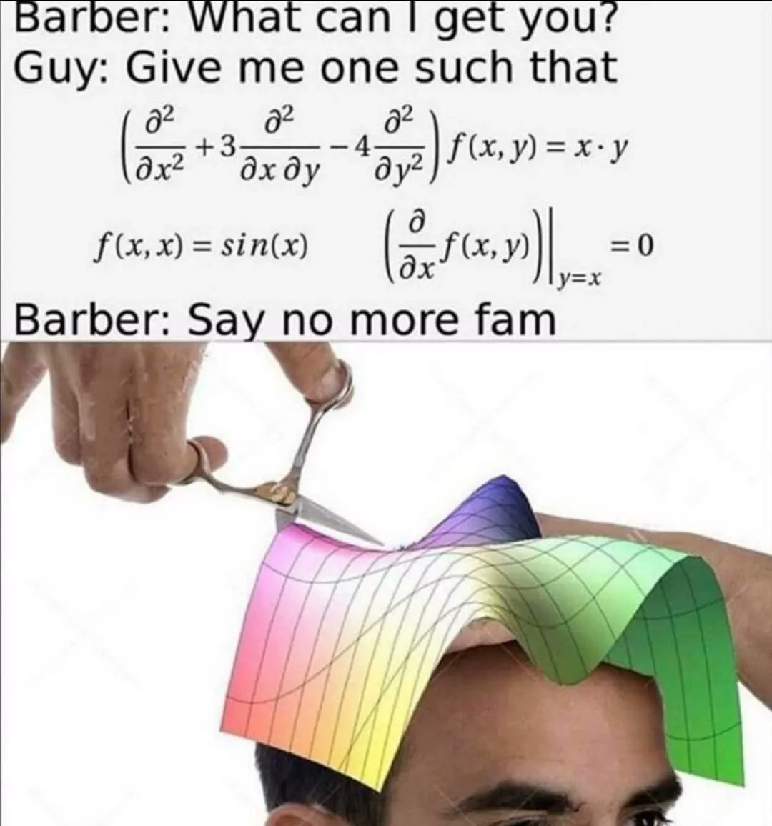 That's my barber - meme
