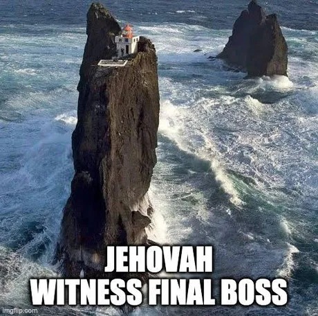 Jehovah witness final boss - meme
