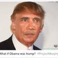 May I introduce you to Obama Trump