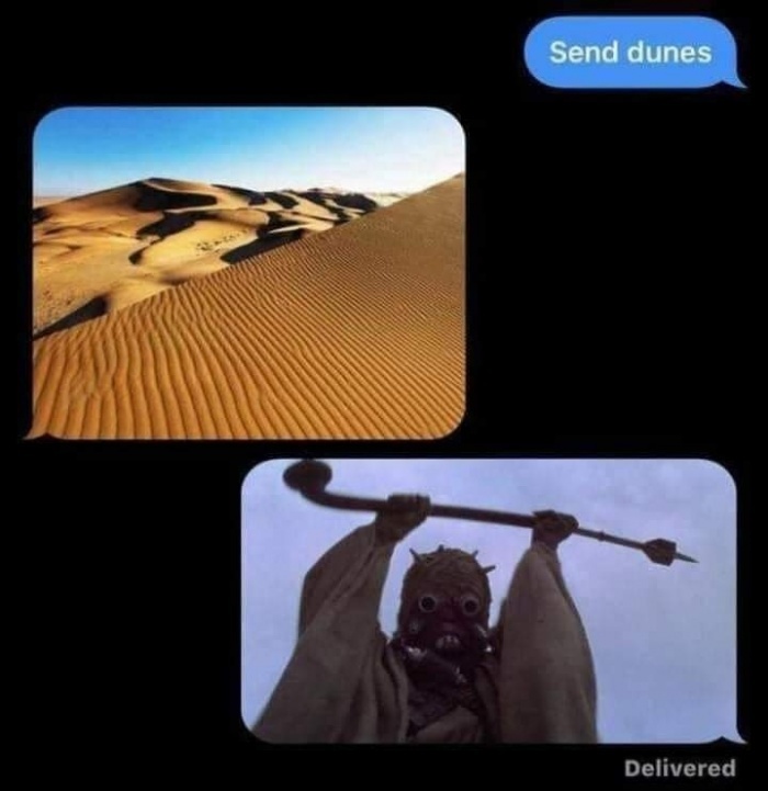 Dunes - meme