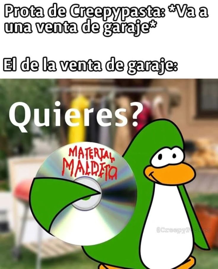 Literalmente el típico cliché de las creepypastas - meme