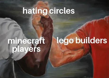 Minecraft players and lego builders - meme