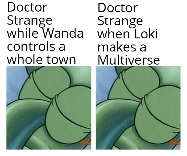 Doctor Strange when - meme
