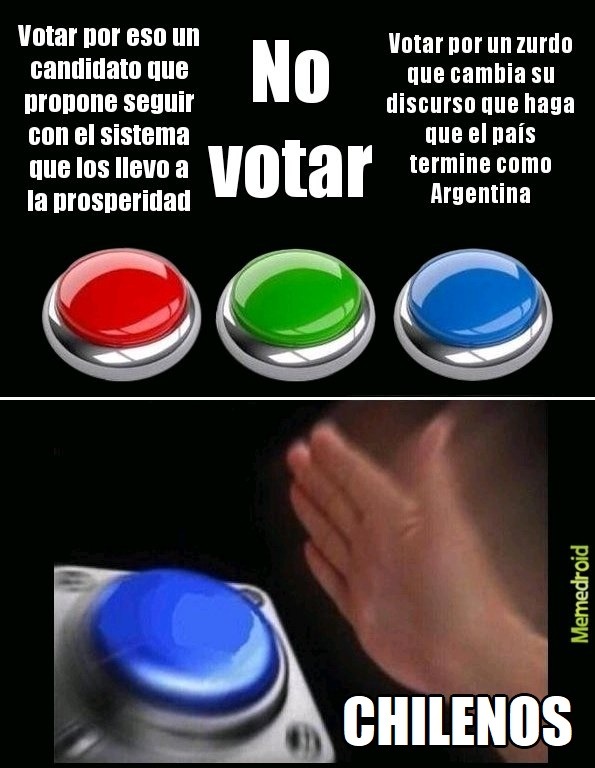 Pobre los chilenos que votaron por kast - meme