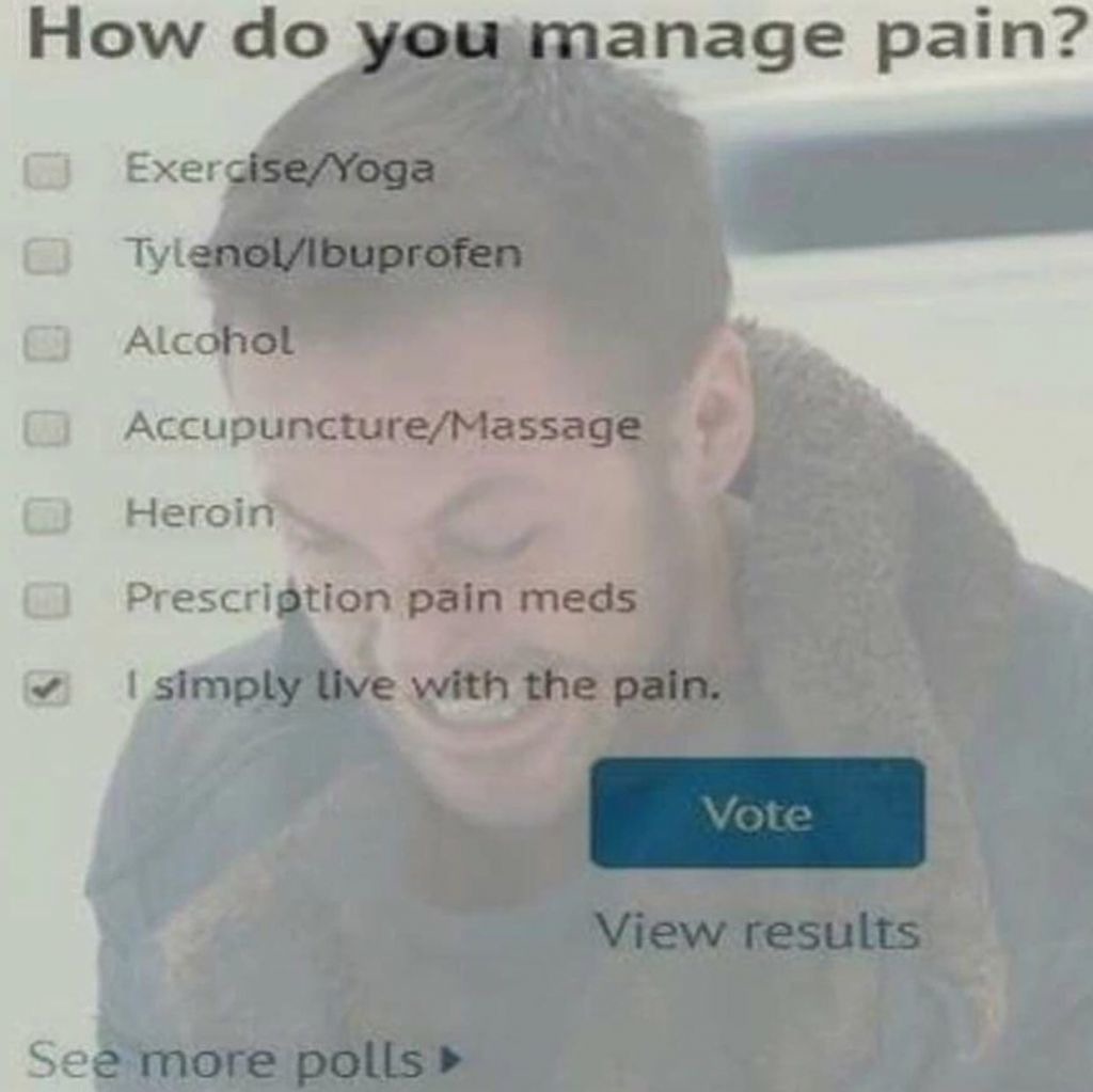 Pain Management - meme
