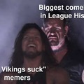 Lol vikings suck memers