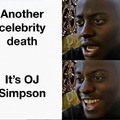 Dead of OJ Simpson meme