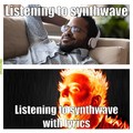 when listening to synthwave