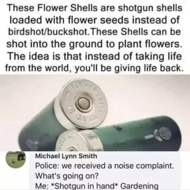 Flower shells - the new way of gardening - meme