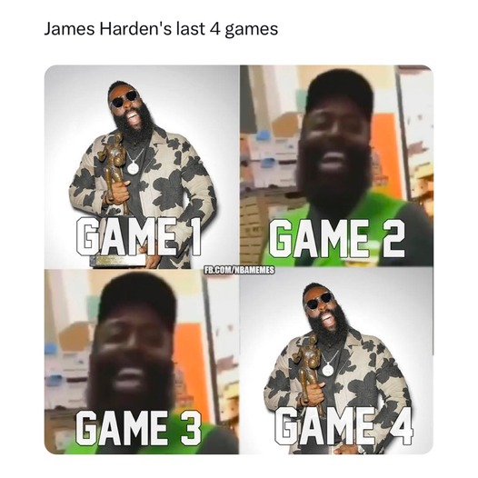 James Harden's last 4 games - meme