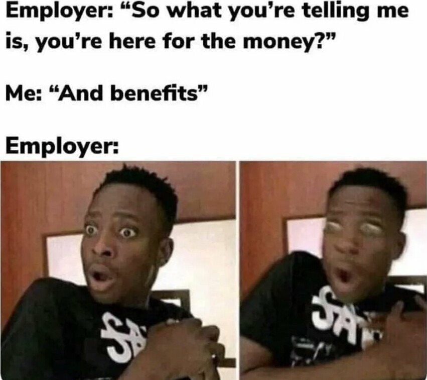 Benefits - meme