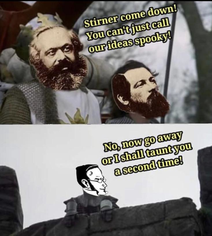 Max Stirner, the ultimate individualist - meme