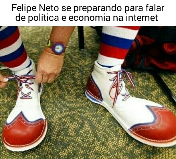 Felipe Neto não entende nada de política e economia - meme