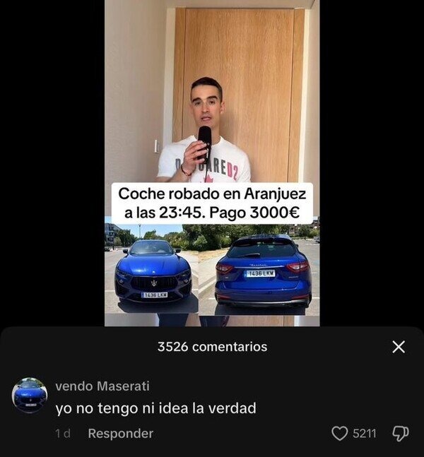 Coche robado a las 23:45, vendo Maserati sin preguntas - meme