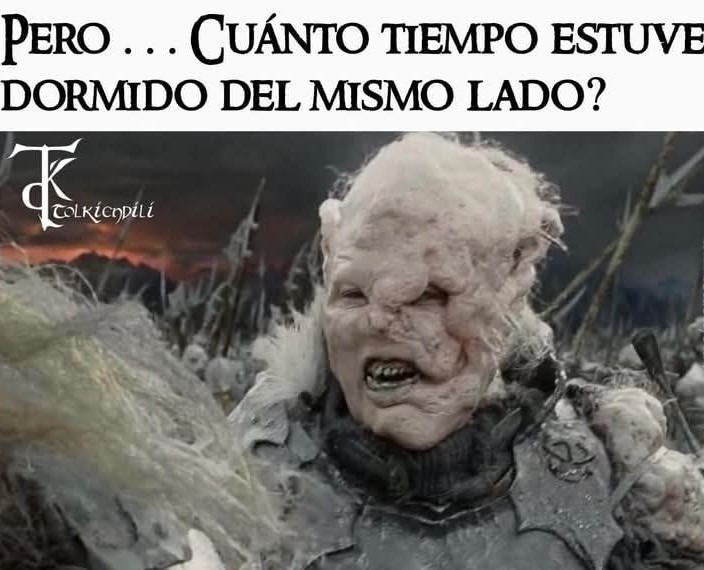 Cuánto tiempo estuve dormido del mismo lado? - meme