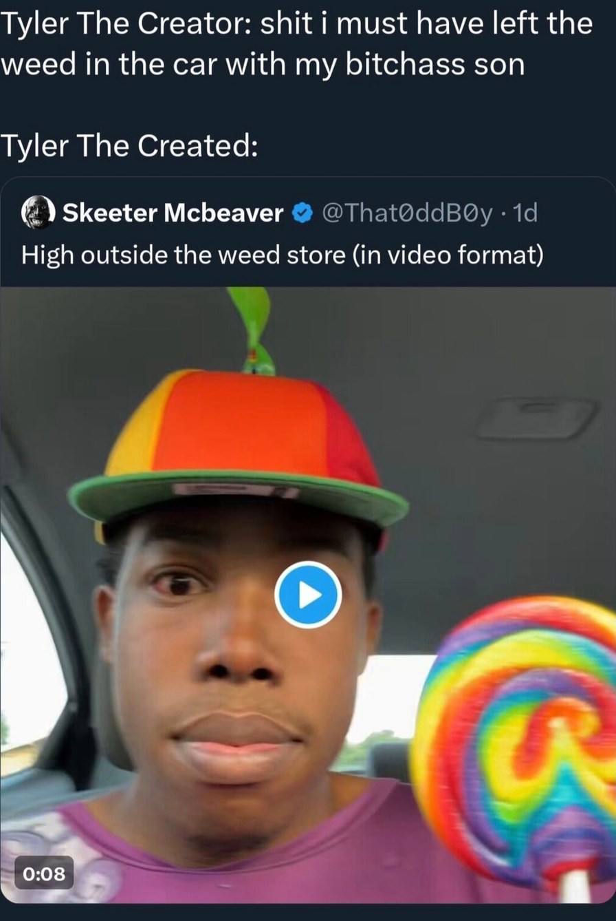 Tyler the Creator left the weed with his goofy son again - meme