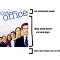 Cuando ves The Office