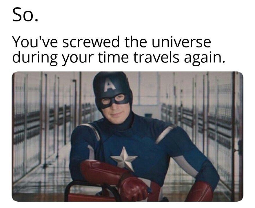 Every time travel movie/show/game in a nutshell - meme