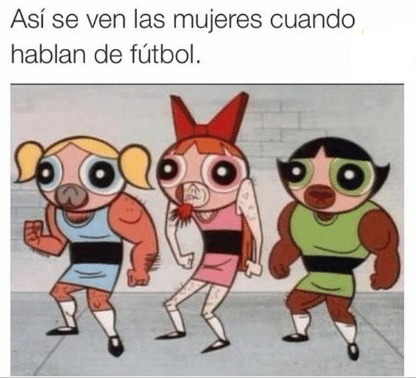 Mujeres hablando de futbol - meme