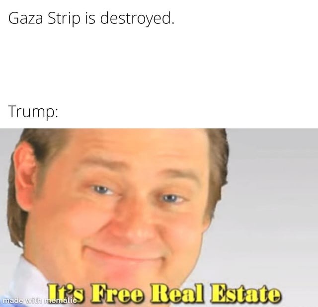 it's free real estate - meme