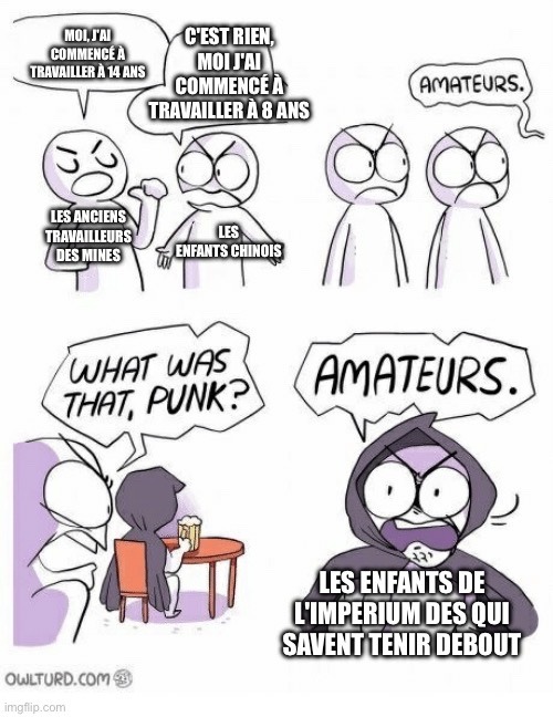 T'as 3 ans et tu sais tenir des choses dans tes mains ? Tu aimerais construire des stocks de munitions pour l'empereur? (choix non négociable) - meme