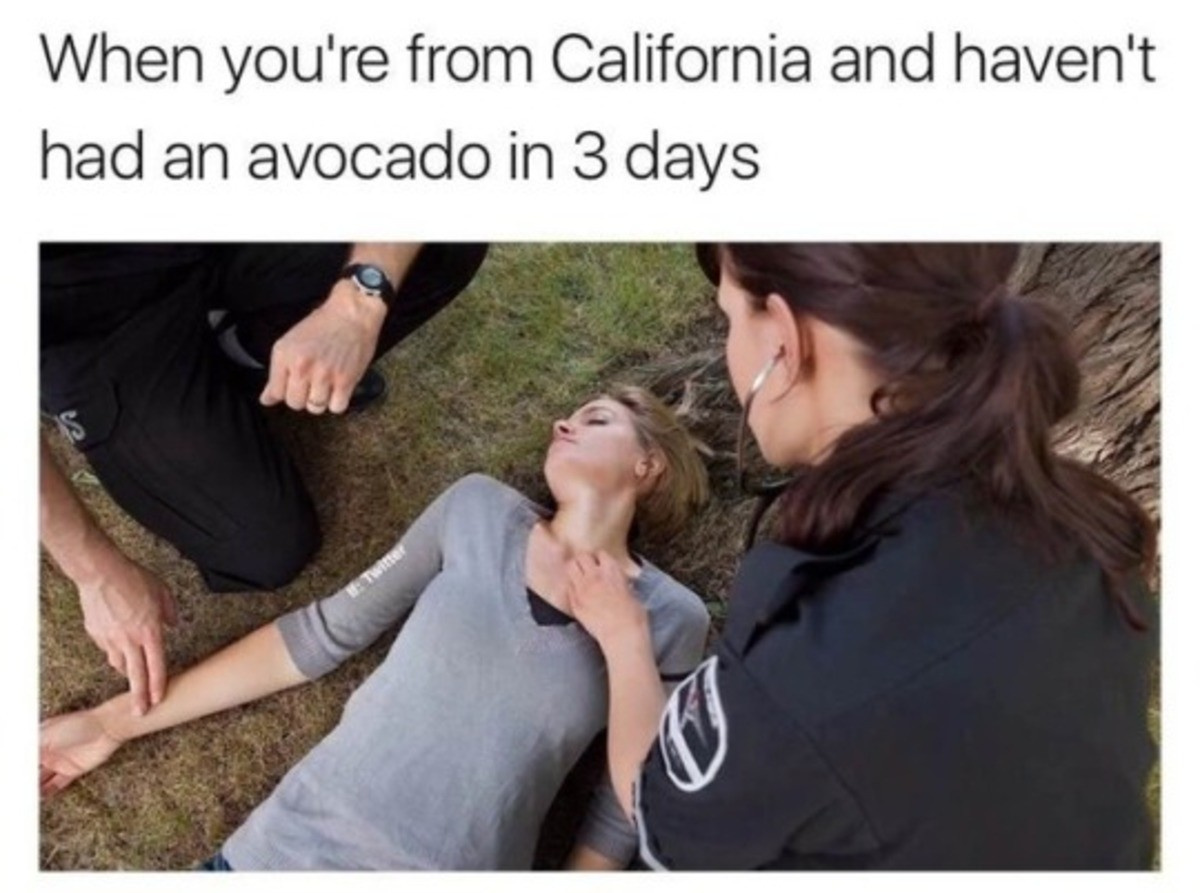 Someone get her some guac, stat! - meme