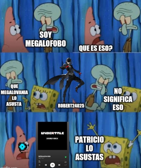 Patricio escuchando megalovania - meme