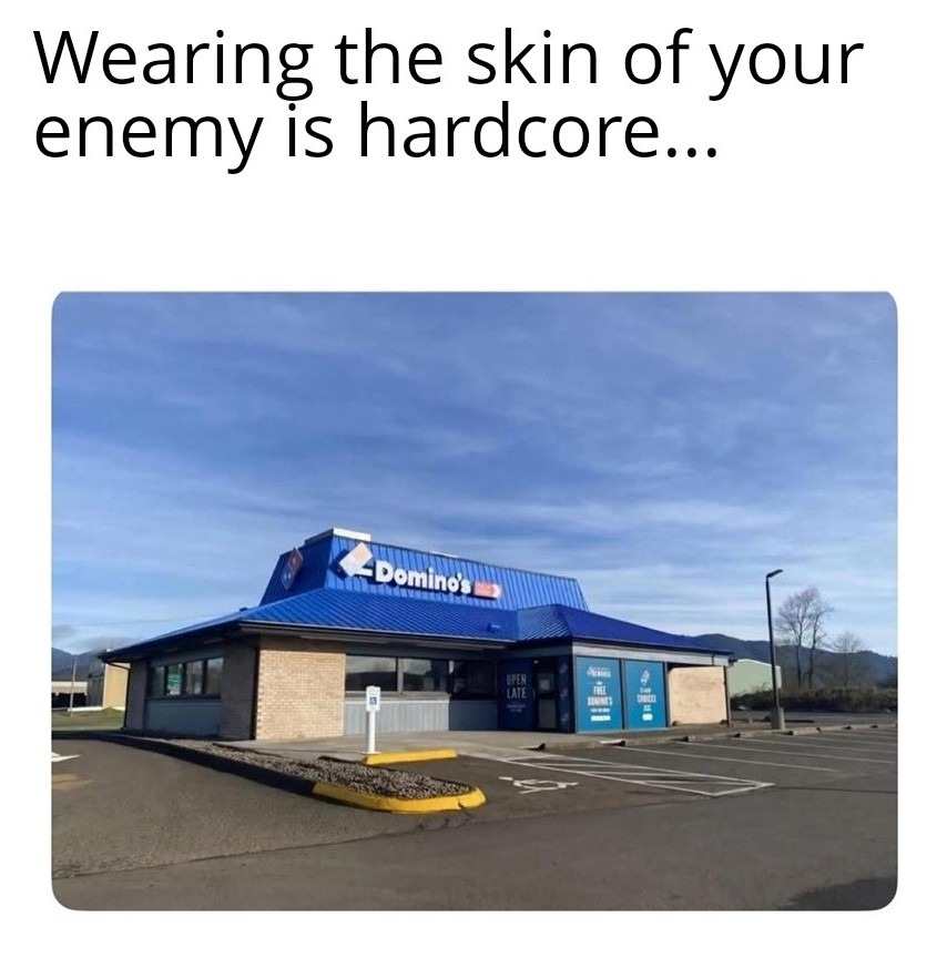 Dominoes is savage for this move - meme