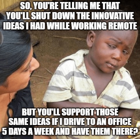 Remote work vs office work - meme
