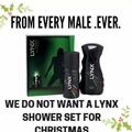 oh yay a lynx gift set what I always wanted...