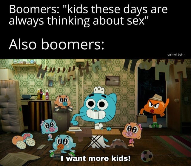Kids these days are always thinking about sex - meme