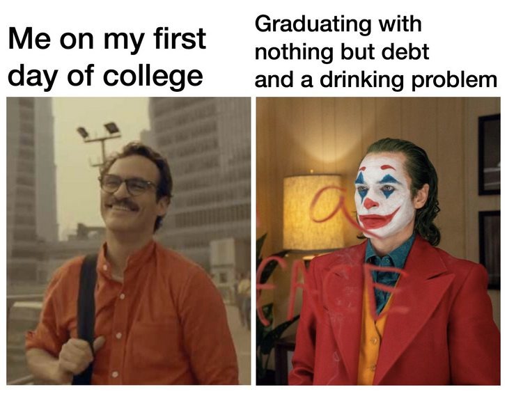 First day of college vs graduation - meme