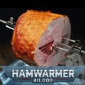 Hamwarmer 40K