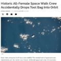 Historic all female space walk crew accidentally drops tool bag into orbit