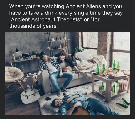 Ancient Aliens - meme
