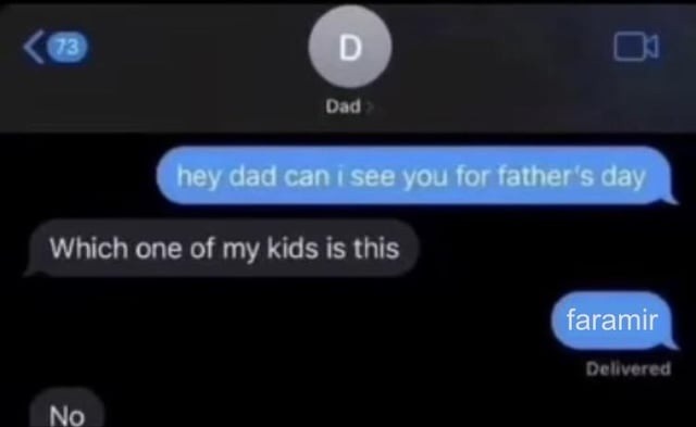 When dad forgets which kid texted him - meme