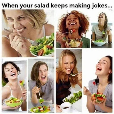 Random laughing with salads - meme