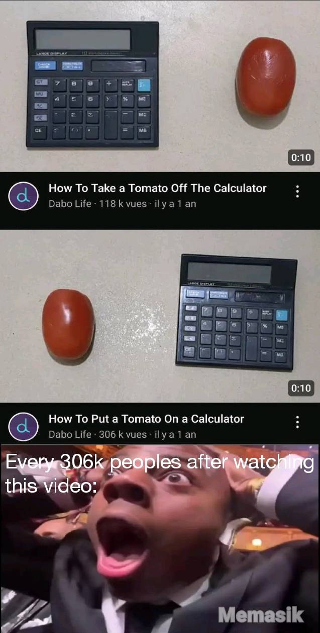 How to remove a tomato on a calculator - meme