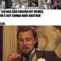 Leonardo DiCaprio made it again with this laughing meme, which one will be next one?